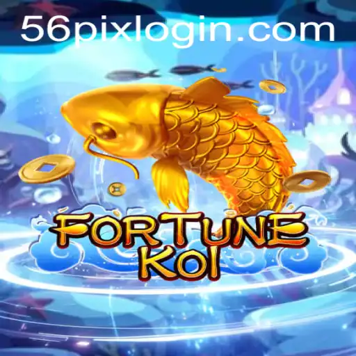 Exploring the Exciting World of FORTUNEKOI: A Dive into 56pix's Latest Game