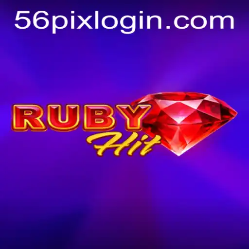 RubyHit: The Thrilling World of 56pix Gaming